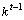 *
