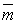 *